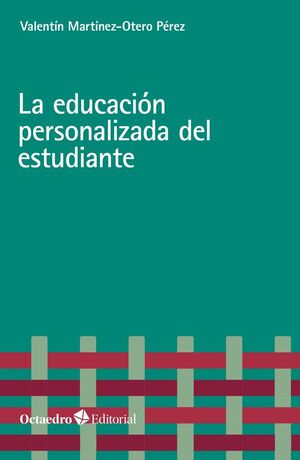 EDUCACIÓN PERSONALIZADA DEL ESTUDIANTE, LA