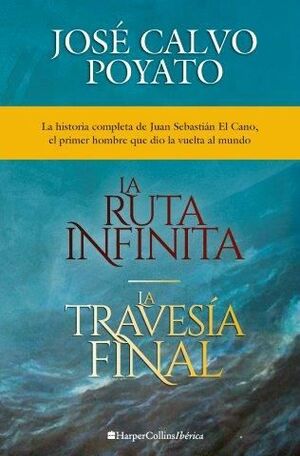 PACK LA RUTA INFINITA / LA TRAVESÍA FINAL
