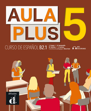 AULA PLUS 5. LIBRO DEL ALUMNO