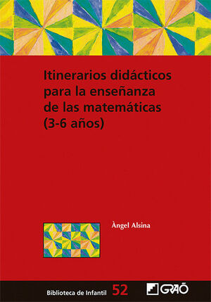 ITINERARIOS DIDACTICOS PARA LA ENSEÑANZA DE LAS MATEMATICAS (3-6 AÑOS)