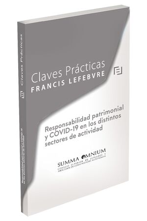 CLAVES PRÁCTICAS RESPONSABILIDAD PATRIMONIAL Y COVID-19 EN LOS DISTINTOS SECTORE