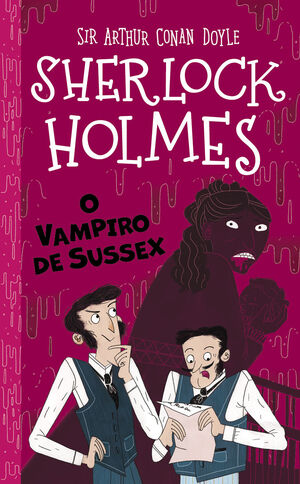 O VAMPIRO DE SUSSEX (SHERLOCK HOLMES 4)
