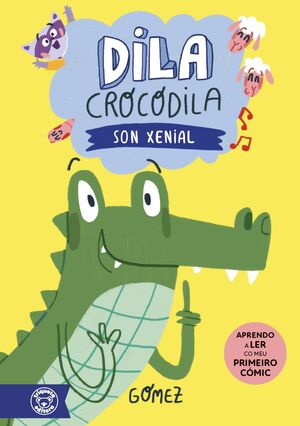 DILA CROCODILA 2. SON XENIAL