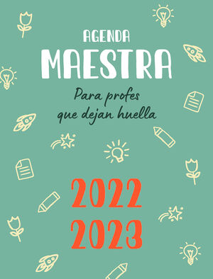 AGENDA MAESTRA PARA PROFES QUE DEJAN HUELLA 22-23