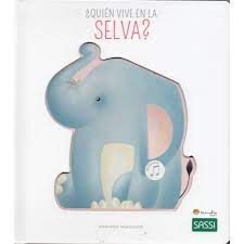 QUIEN VIVE EN LA SELVA LIBROS SONIDO