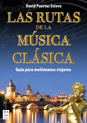 RUTAS DE LA MUSICA CLASICA, LAS