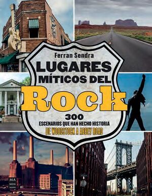 LUGARES MÍTICOS DEL ROCK.