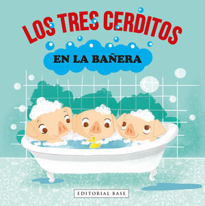 LOS TRES CERDITOS EN LA BAÑERA