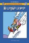 LAS AVENTURAS DE FERMÍN Y VALENTINA 4. HA LLEGADO LA NIEVE