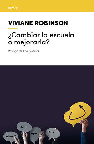 ¿CAMBIAR LA ESCUELA O MEJORARLA?