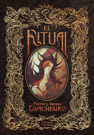 EL RITUAL. UNA NOVELA MÁGICA