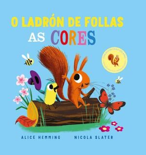 O LADRÓN DE FLORES: AS CORES