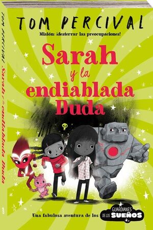 SARAH Y LA ENDIABLADA DUDA