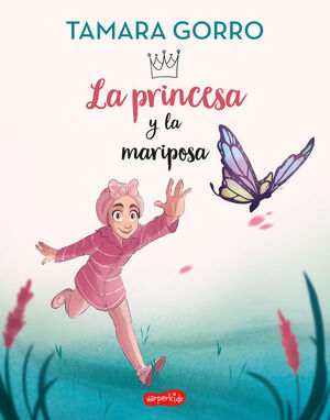 PRINCESA Y LA MARIPOSA, LA