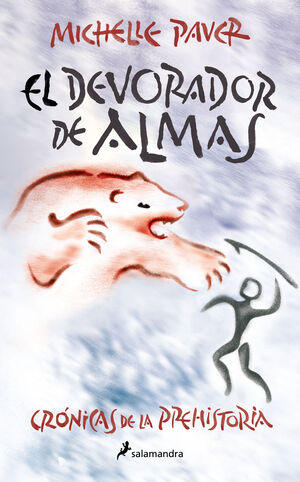 DEVORADOR DE ALM(CRONICAS PREHISTORIA 3)