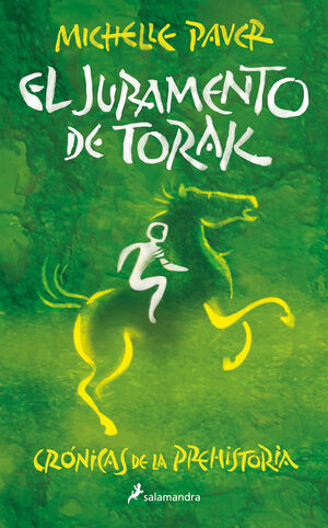 EL JURAMENTO DE TORAK (CRÓNICAS DE LA PREHISTORIA 5)