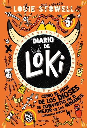 DIARIO DE LOKI 1.CÓMO EL PEOR DE LOS DIOSES SE CONVIRTIÓ EN EL MEJOR DE LOS HUMANOS