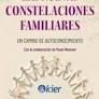 EL PODER DE LAS NUEVAS CONSTELACIONES FAMILIARES.UN CAMINO DE AUTOCONOCIMIENTO