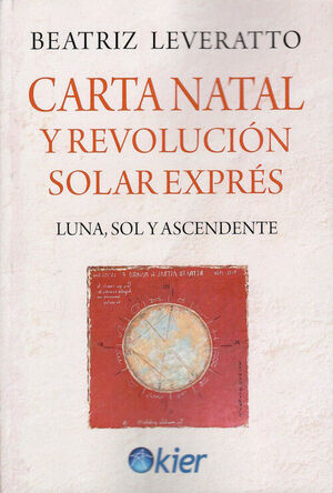 CARTA NATAL Y REVOLUCIÓN SOLAR EXPRÉS