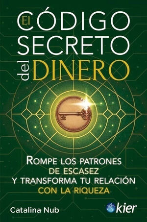 CODIGO SECRETO DEL DINERO, EL