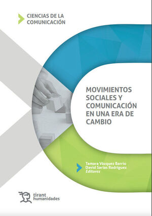 MOVIMIENTOS SOCIALES Y COMUNICACIÓN EN UNA ERA DE CAMBIO