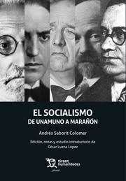 EL SOCIALISMO DE UNAMUNO A MARAÑON