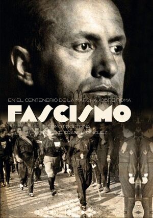 FASCISMO. DOCTRINA TOMO I
