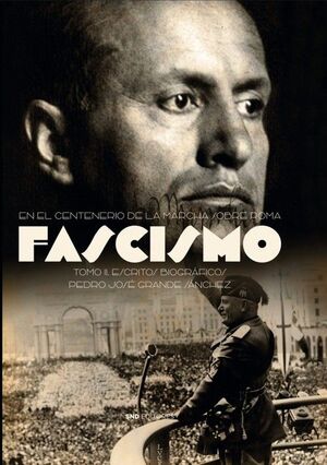 FASCISMO. ESCRITOS AUTOBIOGRÁFICOS II