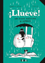 ¡LLUEVE!:UNA NUEVA AVENTURA DE LOMBRIZ 4