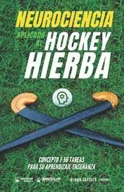 NEUROCIENCIA APLICADA AL HOCKEY HIERBA