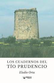 LOS CUADERNOS DEL TÍO PRUDENCIO