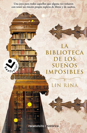 BIBLIOTECA DE LOS SUEÑOS IMPOSIBLES, LA