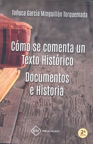 CÓMO SE COMENTA UN TEXTO HISTÓRICO