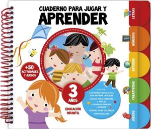 CUADERNO PARA JUGAR Y APRENDER 3 AÑOS