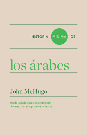 HISTORIA MINIMA DE LOS ÁRABES