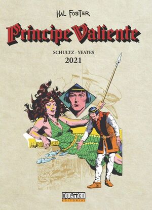 PRÍNCIPE VALIENTE 2021