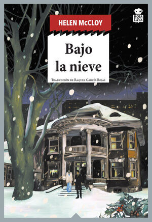 BAJO LA NIEVE. UN CASO DEL DOCTOR BASIL WILLING