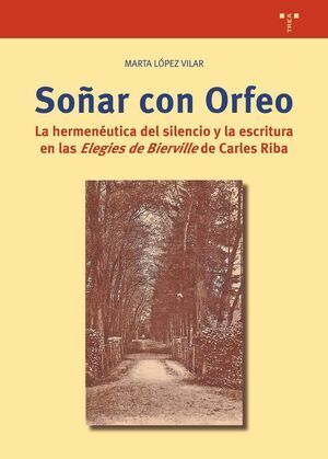 SOÑAR CON ORFEO