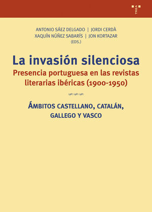 LA INVASIÓN SILENCIOSA. ÁMBITOS CASTELLANO, CATALÁN, GALLEGO Y VASCO