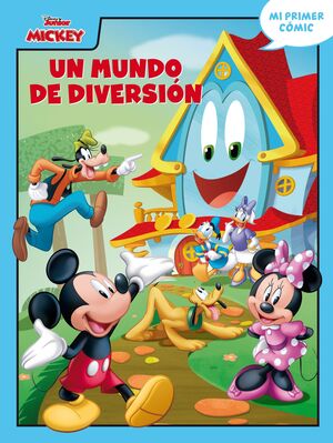 MICKEY. UN MUNDO DE DIVERSIÓN.