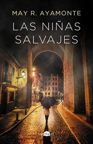 LAS NIÑAS SALVAJES (BOLSILLO)