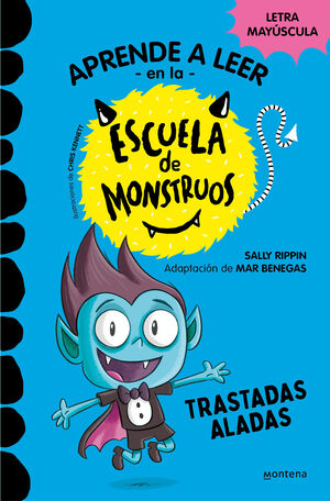 APRENDER A LEER EN LA ESCUELA DE MONSTRUOS 6 - TRASTADAS ALADAS