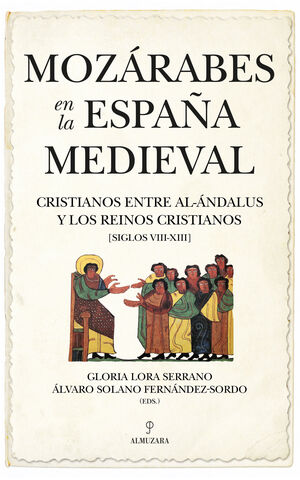 MOZÁRABES EN LA ESPAÑA MEDIEVAL