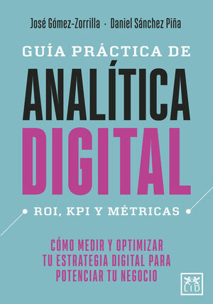 GUIÍA PRÁCTICA DE ANALÍTICA DIGITAL