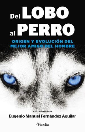 DEL LOBO AL PERRO