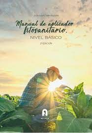 MANUAL DE APLICADOR FITOSANITARIO. NIVEL BASICO-2 EDICION