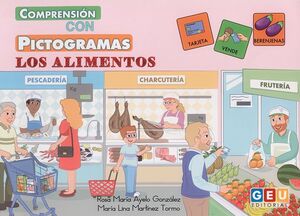 COMPRENSIÓN CON PICTOGRAMAS. LOS ALIMENTOS