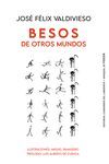 BESOS DE OTROS MUNDOS