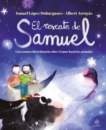 EL RESCATE DE SAMUEL