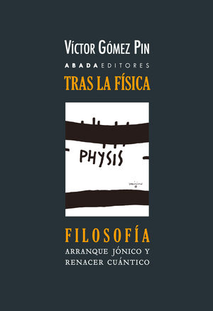 TRAS LA FÍSICA, FILOSOFÍA